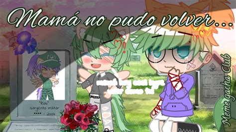 Mam No Pudo Regresar Meme Gacha Club Pasado De Raiden Youtube