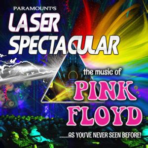 Pink Floyd Laser Spectacular - Paramount Theatre