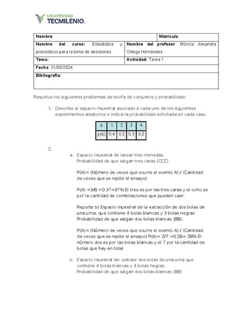 Tarea 1 Estadistica y pronosticos Nombre Matrícula Nombre del curso