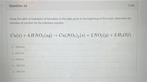 Solved Using the table of enthalpies of formation in the | Chegg.com