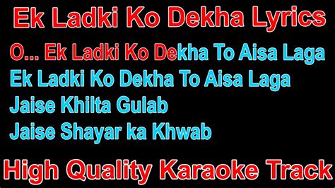 Ek Ladki Ko Dekha Karaoke Kumar Sanu Song Karaoke A Love Story