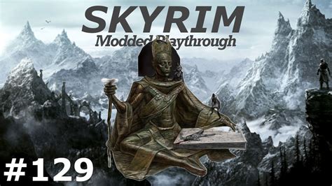 The Elder Scrolls V Skyrim Episode 129 Irkngthand YouTube