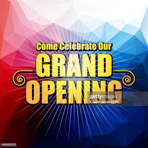 grand opening words stock  high res pictures  images