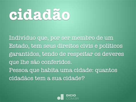 Como Podemos Definir A Palavra Cidadao - Cidadão - Dicio, Dicionário Online de Português