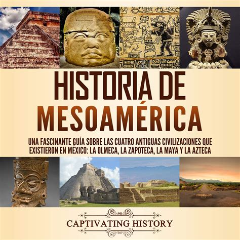 Buy Historia De Mesoam Rica Mesoamerican History Una Fascinante Gu A