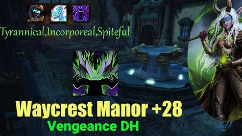 Demon Hunter Vengeance Waycrest Manor Pov Dragonflight Season