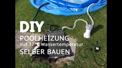 Diy Garten Bauanleitung F R Poolheizung Mit W Rmetauscher F R Intex