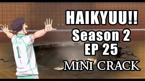 Haikyuu Season 2 Episode 25 Mini Crack Youtube