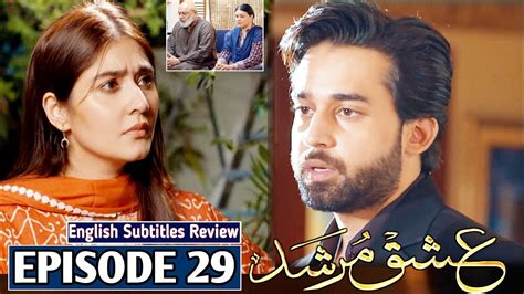 Ishq Murshid Episode Review Ishqmurshid Ishq Murshid