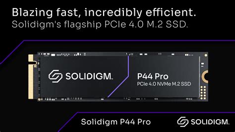 Solidigm Introduces The P44 Pro The Worlds Premier Enthusiast Solid