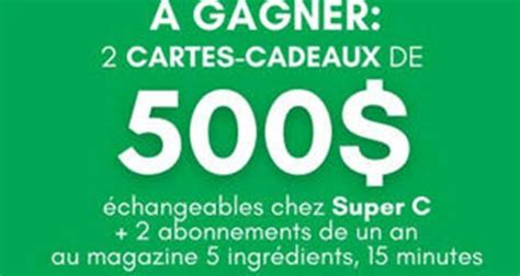 Gagnez Cartes Cadeaux Picerie Super C De