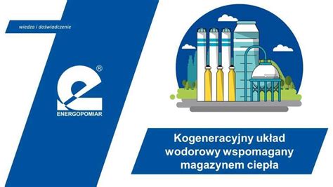 Energopomiar W Projekcie Wodorowym Energopomiar Sp Z O O