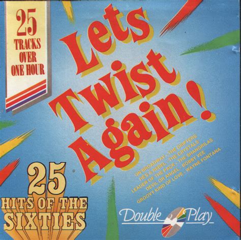 Hits Of The Sixties Let S Twist Again Cd Discogs