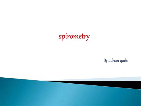 Spirometry Ppt