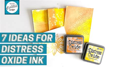 7 Ways To Use Tim Holtz Distress Oxide Ink Pads YouTube