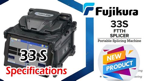 New Product Fujikura 33s Ftth Splicer Portable Splicing Machine Specifications Youtube