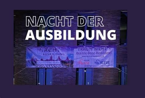 Kleve Nacht Der Ausbildung 2022 Kleve