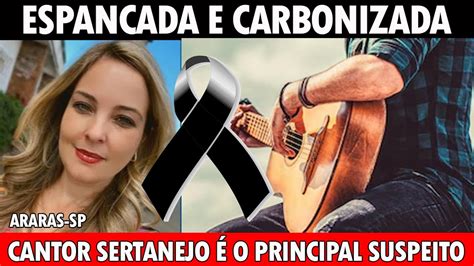 Cantor Sertanejo O Principal Suspeito De Tirara Vida Da Dentista