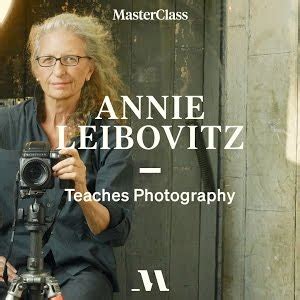 Masterclass – Annie Leibovitz – Photography – Magicanoz