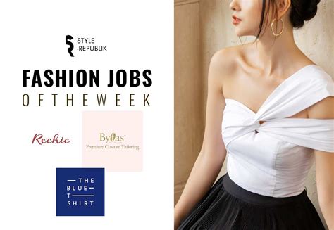 Fashion Jobs of the Week Cơ hội việc làm tại TheBlueTshirt B Y F A S