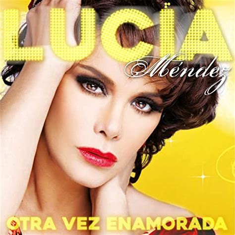 Play Otra Vez Enamorada By Luc A Mendez On Amazon Music