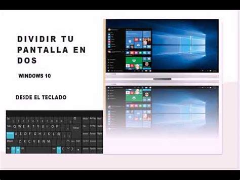 Como Dividir La Pantalla De Mi Pc En Dos Desde El Teclado F Cil Y