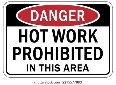 Hot Work Area Sign Labels Stock Vector Royalty Free Shutterstock