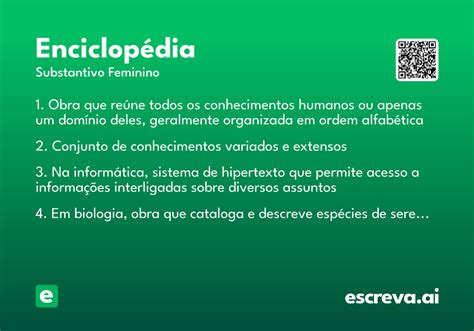 Enciclopédia Significado - Enciclopédia - Significado e Sinônimo - escreva.ai