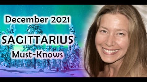 Sagittarius December 2021 Astrology Must Knows Horoscope Forecast