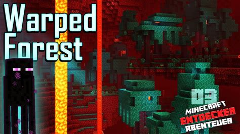 Minecraft Spielen Aber Nur Im Nether Minecraft 1 16 1 Warped Forest