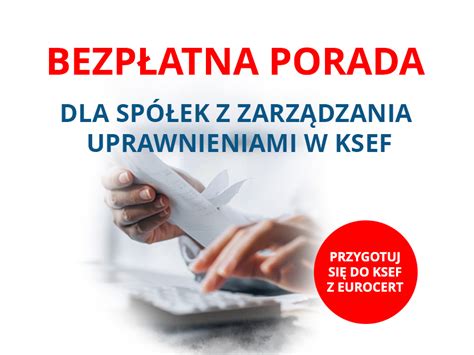 Bezpłatna porada dla Spółek KSeF EuroCert