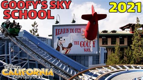 4k Goofys Sky School Full Ride At Disney California Adventure 2021