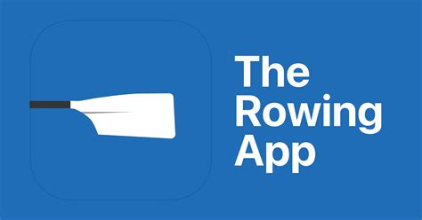 The Rowing App - Tools for Coaches & Rowers