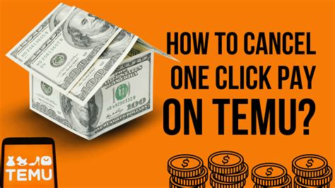 How To Cancel One Click Pay On Temu True Gault