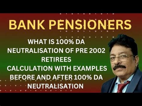 Bank Pensioners What Is Da Neutralisation Full Calculation With