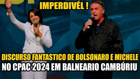 ImperdÍvel Discurso FantÁstico E Emocionante De Bolsonaro E Michele No