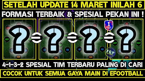 Wow Inilah Formasi Terbaru Spesial New Club Setelah Update