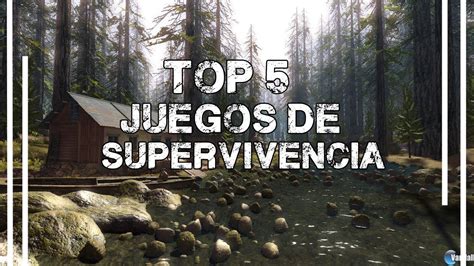 Top 5 Juegos De Supervivencia Youtube