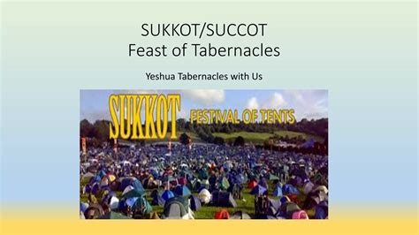 Sukkot Feast Of Tabernacle Lesson Ppt