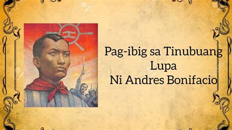 Pagsusuri Sa Pag Ibig Sa Tinubuang Lupa Ni Andres Bonifacio Panimula