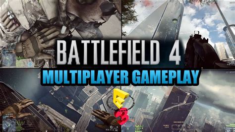 Battlefield 4 Multiplayer Gameplay E3 New Destructible Environment