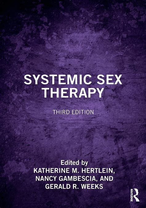 Systemic Sex Therapy 9780367277079 Hertlein Katherine M