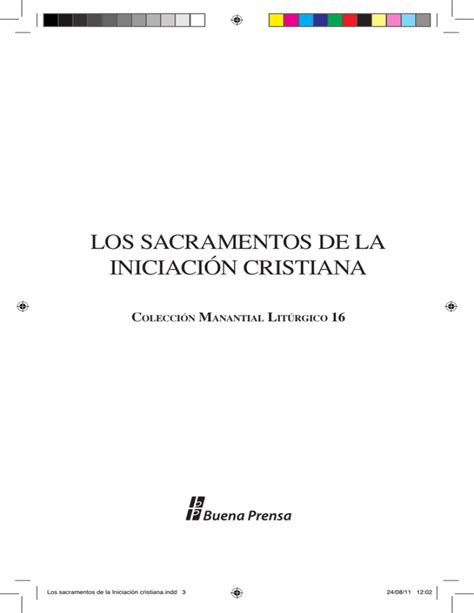 Los Sacramentos De La Iniciación Cristiana