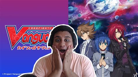 Reaccionando Por Primera Vez A Todos Los Opening De Cardfight Vanguard