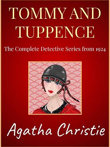 Tommy and Tuppence: The Complete Detective Series from 1924 by Agatha ...