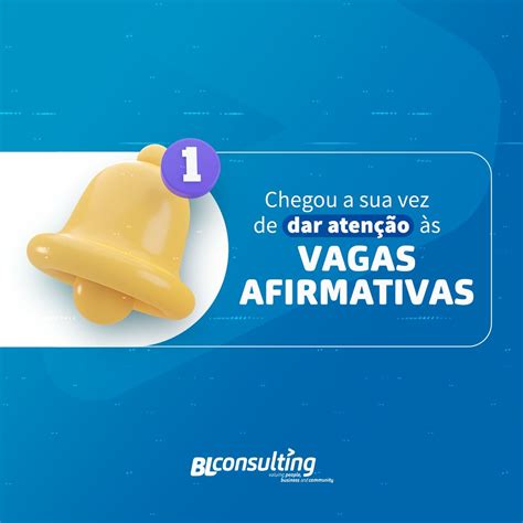 O Que É Uma Vaga Afirmativa - 🤔 Afinal, o que são as "vagas afirmativas?" | BLConsulting.pt