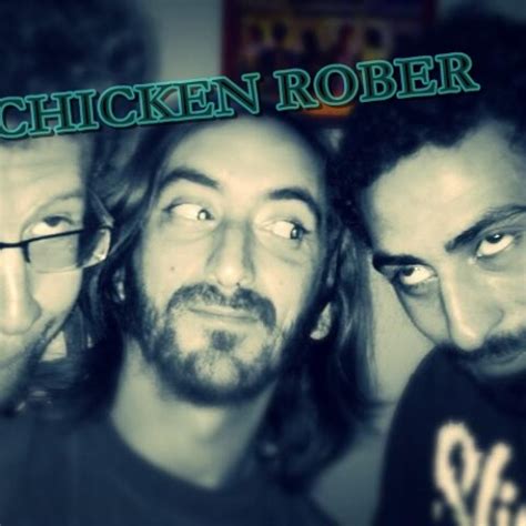 Stream Chicken Rober Music Listen To Songs Albums Playlists For