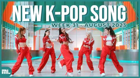 Canciones K Pop Nuevas Agosto Semana Youtube