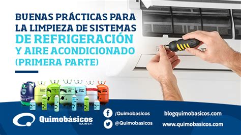 Buenas prácticas para la limpieza en los sistemas de refrigeración y