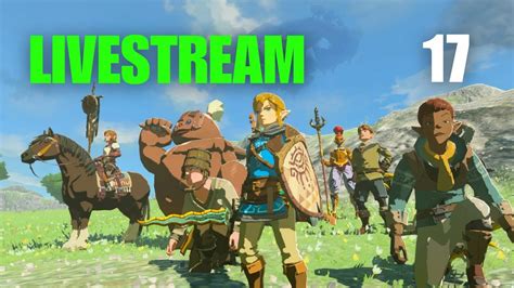 The Legend Of Zelda Tears Of The Kingdom Livestream Part 16 Onto The 4th Phenomena Youtube